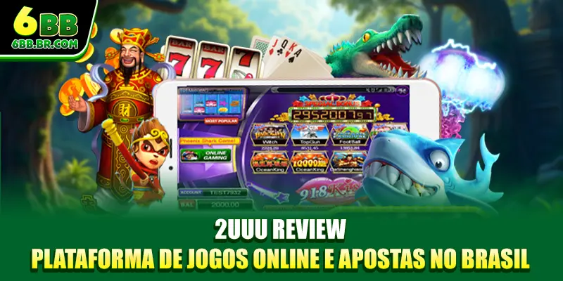 2UUU Review – Plataforma de Jogos Online e Apostas no Brasil