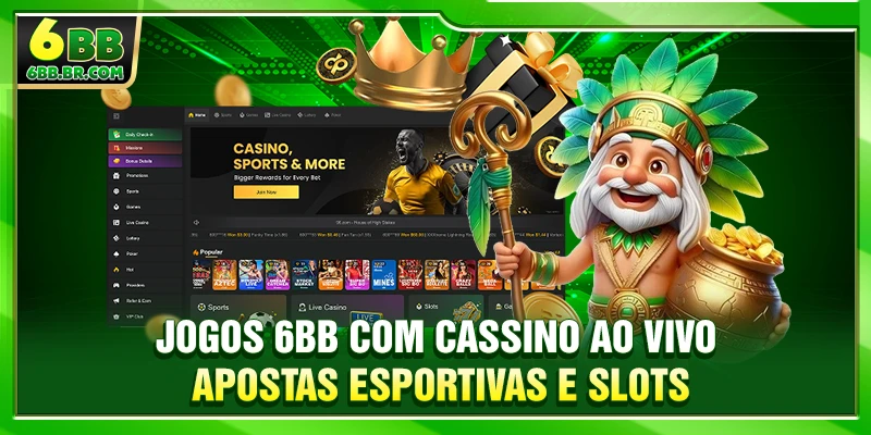 Jogos 6BB com cassino ao vivo, apostas esportivas e slots