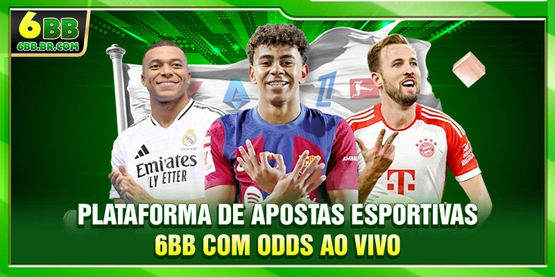 Plataforma de apostas esportivas 6BB com odds ao vivo